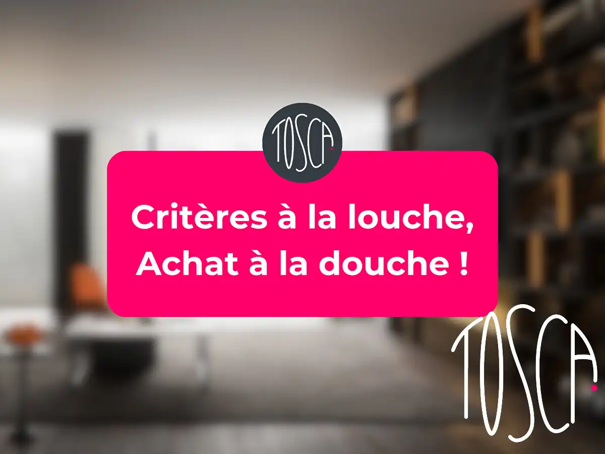 Critères à la louche, Achat à la douche!