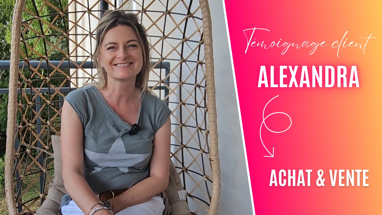 Temoignage client Alexandra