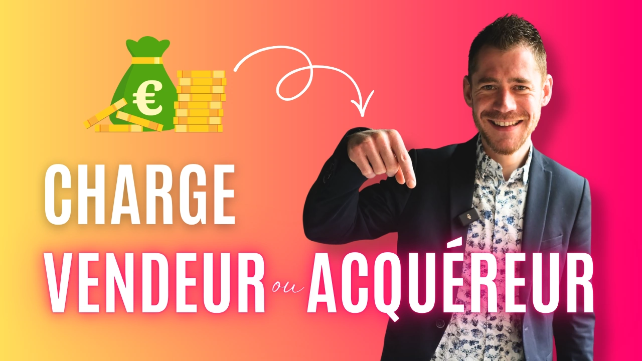 CHARGE VENDEUR ACQUÉREUR